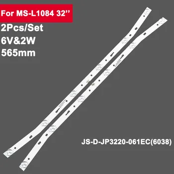 2pcs 585mm תאורת Led אחורית רצועת בר על JS-ד-JP3220-061EC E32F2000 LED32HD340 MS-L1084 MS-L2082 32x600 AKTV3222 AKTV3212 AKTV3216